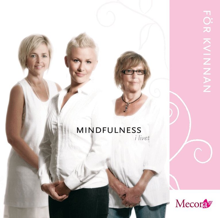 Maria Engström - Mindfulness i livet för kvinnan : guidade meditationer, CD-bok