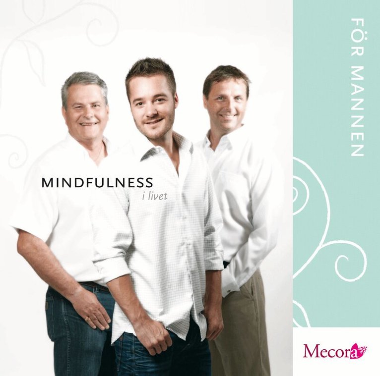 Maria Engström - Mindfulness i livet för mannen : guidade meditationer, CD-bok