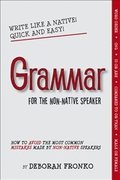 Grammar for the Non-Native Speaker