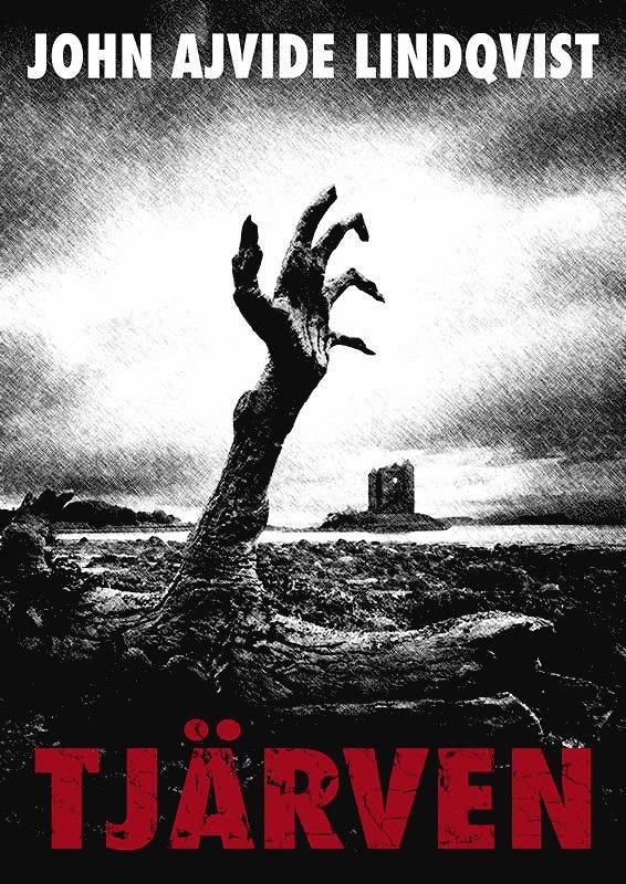 John Ajvide Lindqvist - Tjärven, E-bok