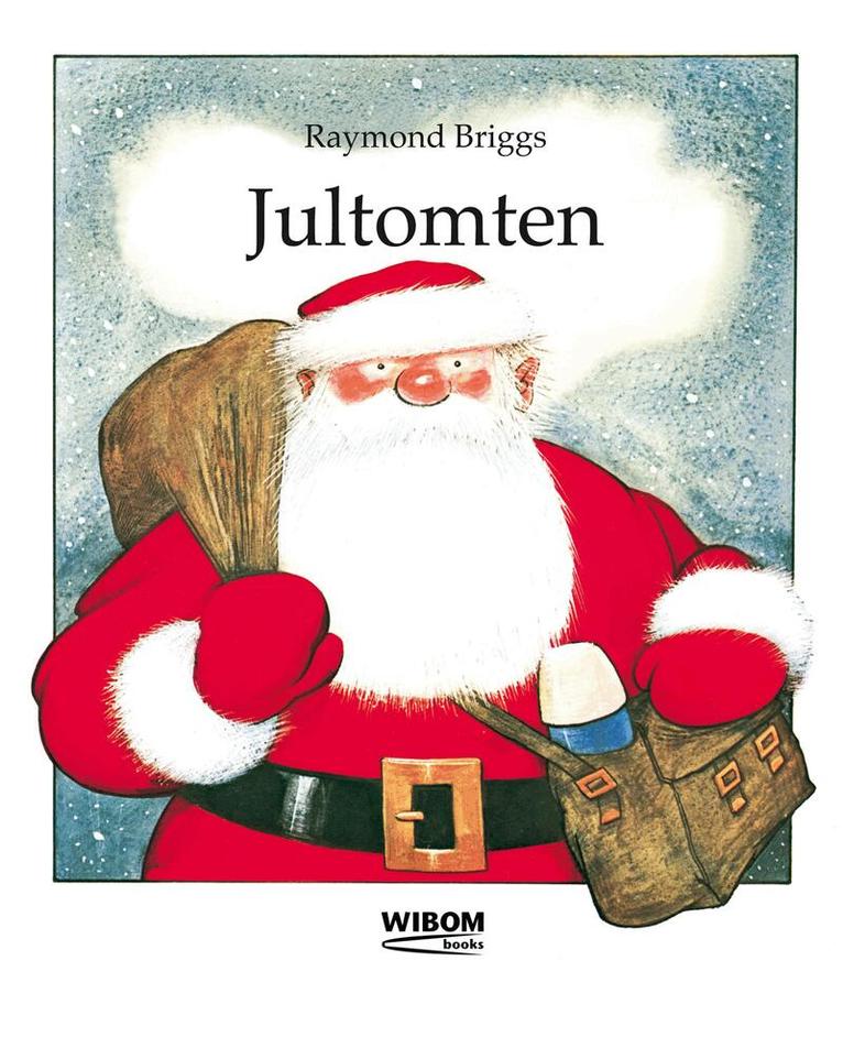 Raymond Briggs - Jultomten, Inbunden