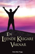 En leende krigare vaknar