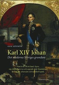 e-Bok Karl XIV Johan  det moderna Sveriges grundare