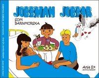 e-Bok Jobbman jobbar som barnmorska