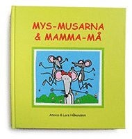 Mys-Musarna och Mamma-Må