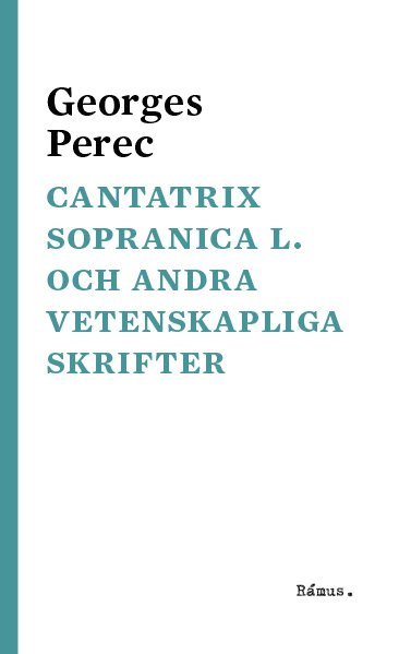 Georges Perec Cantatrix Sopranica L.