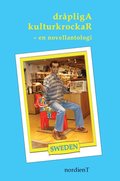 Dr�pliga kulturkrockar