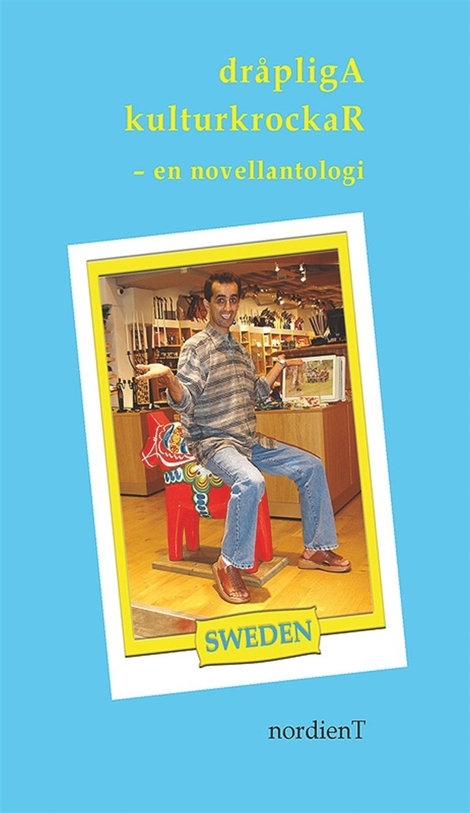 Namdar Nasser - dråpligA kulturkrockaR, E-bok