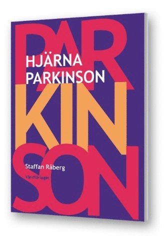 Staffan Råberg Hjärna Parkinson