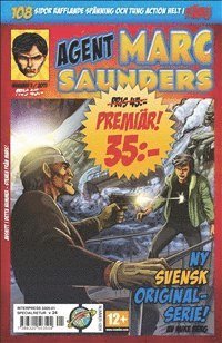 Mikael Bergkvist - Agent Marc Saunders, Övrigt