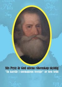 e-Bok Nils Prytz är Gud allena räkenskap skyldig  en karriär i stormaktens Sverige