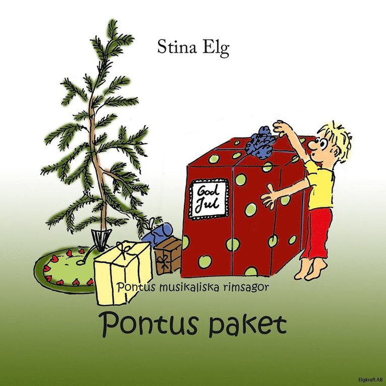 Stina Elg - Pontus paket, Häftad