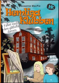 e-Bok Hemliga klubben. Fallet med den gåtfulla damen