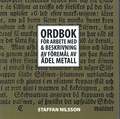 Ordbok för arbete med & beskrivning av föremål av ädel metall