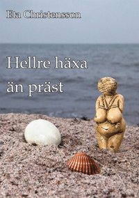 e-Bok Hellre häxa än präst <br />                        E bok