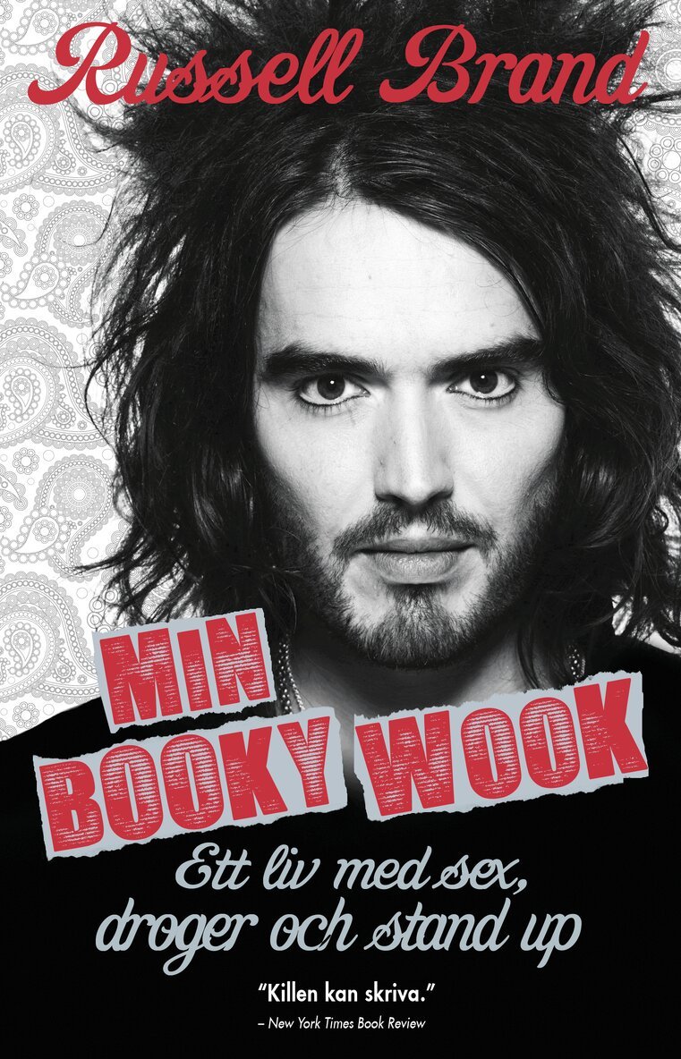 Russell Brand - Min booky wook : ett liv med sex, droger och stand up, Inbunden