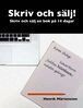 Henrik Mårtensson - Skriv och sälj!, E-bok
