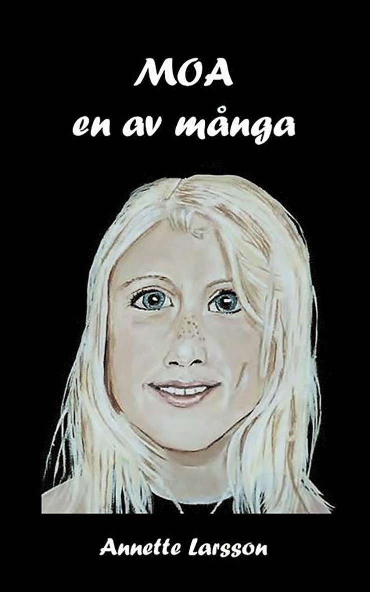 Annette Larsson - MOA en av många, E-bok