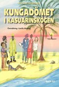 Kungadmet i Kasuarinskogen