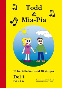 e-Bok Todd   Mia Pia 10 berättelser med 10 sånger. Del1