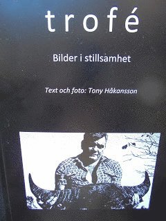 Tony Håkansson Trofé – bilder i stillsamhet