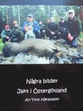 Några bilder - Jakt i Östergötland