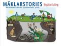 Mklarstories : berttelser frn det guldkantade yrket