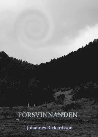 Johannes Rickardsson - Försvinnanden, Inbunden