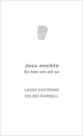 Jesu ansikte : en bön om att se