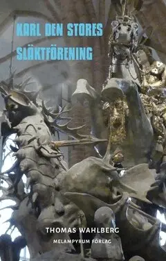 Thomas Wahlberg - Karl den Stores släktförening, Häftad