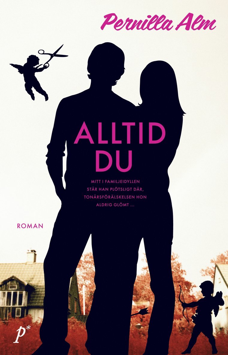 Pernilla Alm - Alltid du, Inbunden