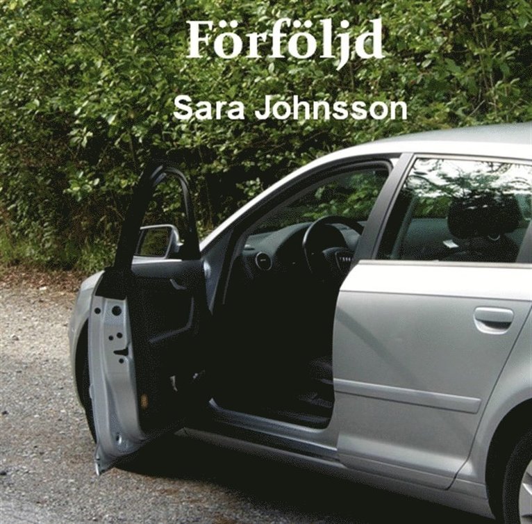 Sara Johnsson - Förföljd, Ljudbok