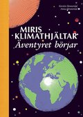 Miris klimathjltar : ventyret brjar