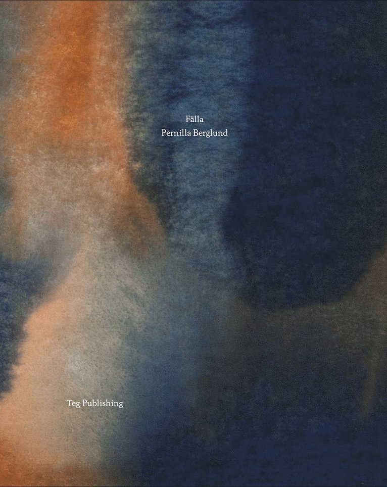 Pernilla Berglund - Fälla, Inbunden