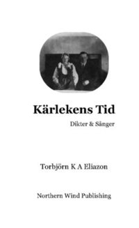 Krlekens tid : dikter & snger (inkl. ackord)