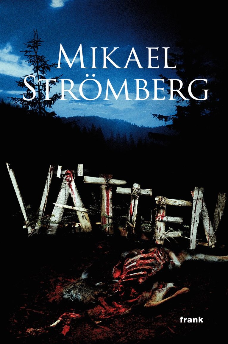 Mikael Strömberg - Vätten, Inbunden