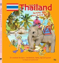 e-Bok Thailand  hemma bra men borta bäst