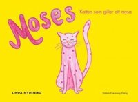 e-Bok Moses  katten som gillar att mysa