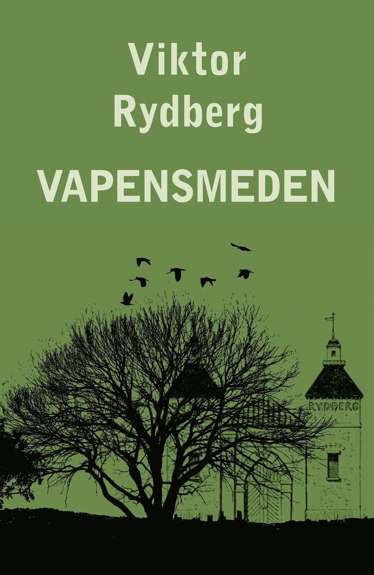 Viktor Rydberg - Vapensmeden, E-bok