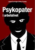 Psykopater i arbetslivet