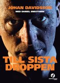 Till sista droppen