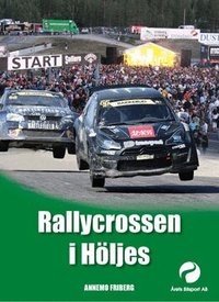 e-Bok Rallycrossen i Höljes