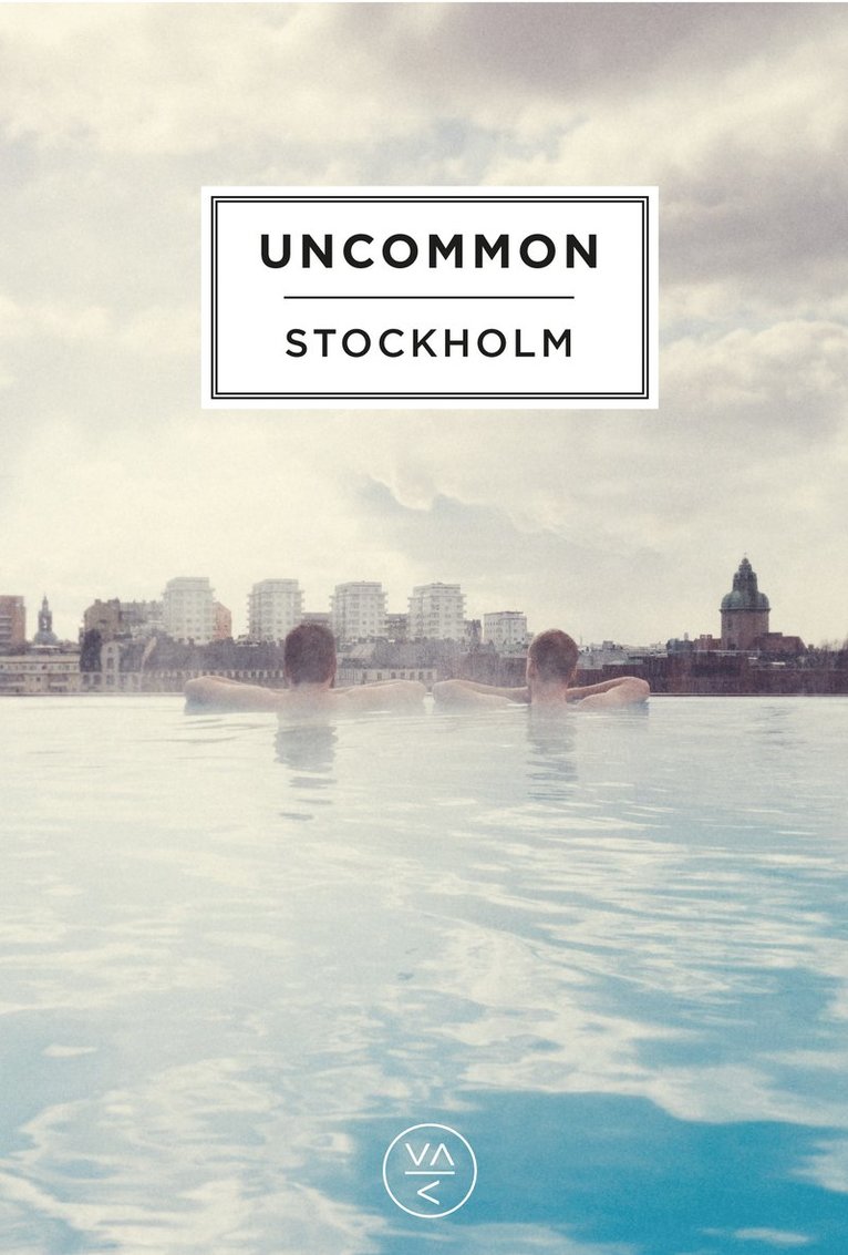 Uncommon Stockholm, Inbunden