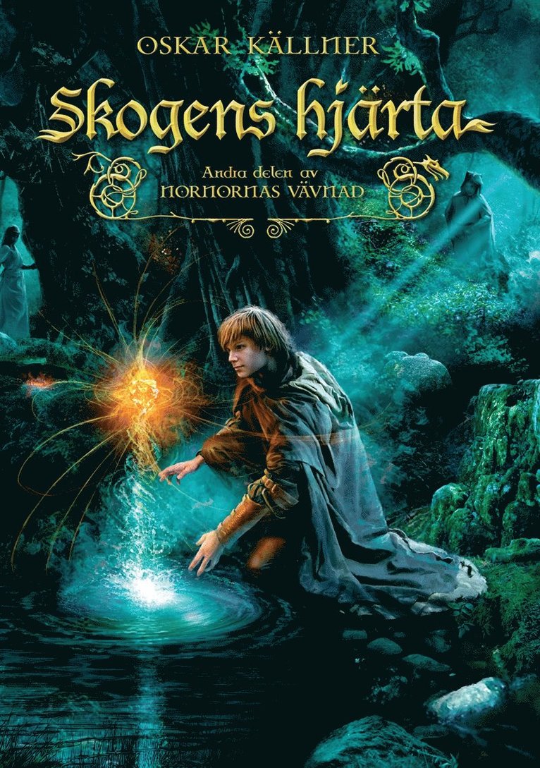 Oskar Källner - Skogens hjärta, E-bok