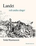 Landet och andra snger