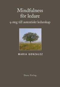 e-Bok Mindfulness för ledare  nio steg till autentiskt ledarskap