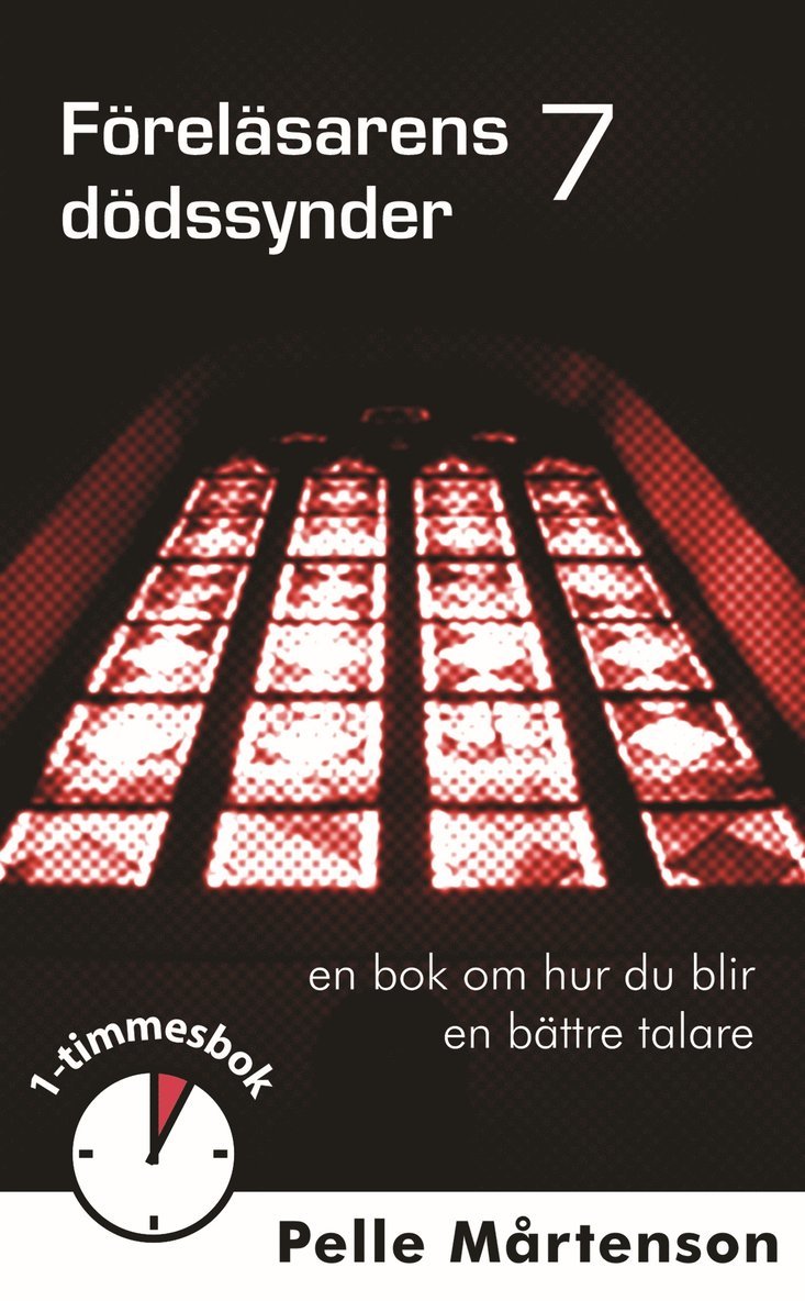 Pelle Mårtenson - Föreläsarens 7 dödssynder, E-bok