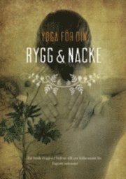 Jaquline Gyllenberg - Yoga för din nacke och rygg, Häftad