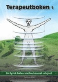 Terapeutboken 1 - fr fysisk balans mellan himmel och jord