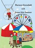 Barnen Grendahl och Jonas fr�n Immor